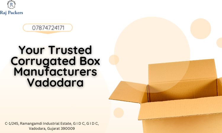 Corrugated Box Manufacturers In Vadodara