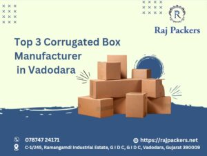 Top 3 Corrugated Box Manufacturer in Vadodara